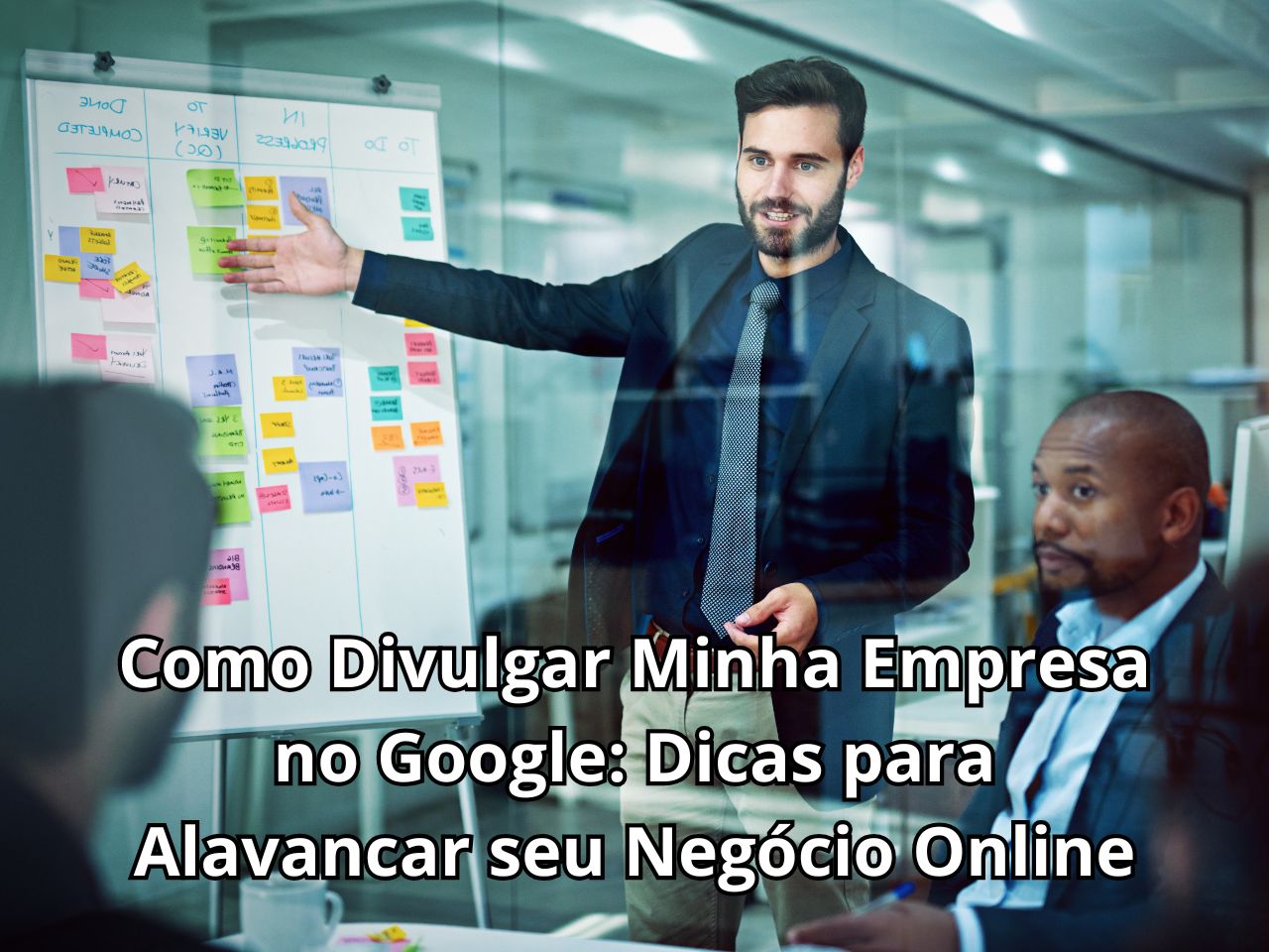 Como divulgar minha Empresa no Google