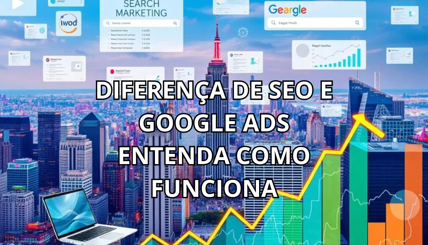 Diferença de SEO e Google Ads